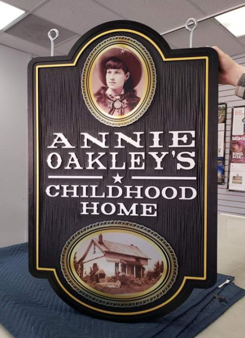 Custom sign made for Annie Oakley's childhood home.