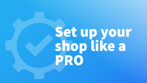 Set up your shop like a pro course graphic with gear and checkmark icon.